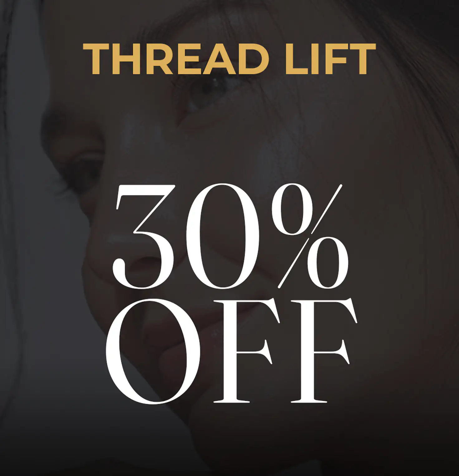 Thread Lift